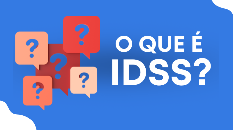 O que é IDSS?